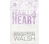 Brighton Walsh Fearless Heart Special Edition (Tascabile)