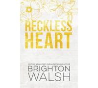 Brighton Walsh Reckless Heart Special Edition (Tascabile) Starlight Cove