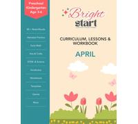 BrightStart April Curriculum, Lessons & Workbook: Easter and Spring Lesson Plans, Alphabet V-X Practice, Early Reading, Early Math, Writing, Cutting, ... Worksheets, and Templates for Ages 3-6