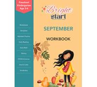 BrightStart September Activity Workbook for Preschool/Kindergarten Ages 3-6: Fall, Back-to-School, and Harvest Worksheets, Alphabet Practice, Early ... Coloring, STEM Activities, and Crafts