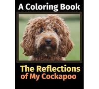 Brightview Activity Books The Reflections of My Cockapoo (Tascabile)