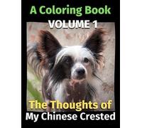 Brightview Publishing The Thoughts of My Chinese Crested (Tascabile)
