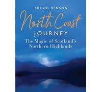 Brigid Benson North Coast Journey (Tascabile)