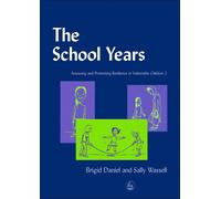 Brigid Daniel Sally Wassell The School Years (Tascabile)