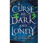 Brigid Kemmerer A Curse So Dark and Lonely (Tascabile) Cursebreaker Series