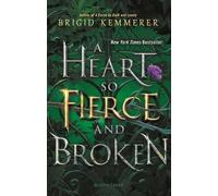 Brigid Kemmerer A Heart So Fierce and Broken (Tascabile) Cursebreaker Series