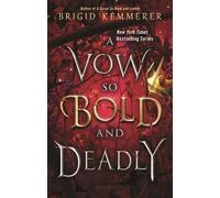 Brigid Kemmerer A Vow So Bold and Deadly (Tascabile) Cursebreaker