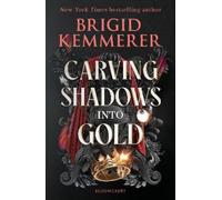 Brigid Kemmerer Carving Shadows into Gold (Tascabile) Forging Silver into Stars