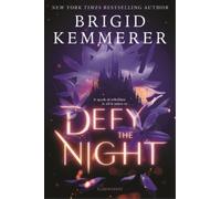 Brigid Kemmerer Defy the Night (Copertina rigida) Defy the Night