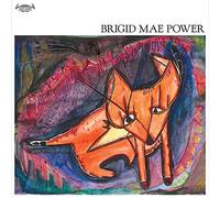 Brigid Mae Power by Brigid Mae Power