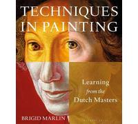 Brigid Marlin Techniques in Painting (Tascabile)