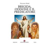 Brigida, Oddone e il predicatore
