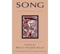 Brigit Pegeen Kelly Song (Tascabile) American Poets Continuum