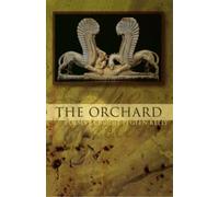 Brigit Pegeen Kelly The Orchard (Tascabile) American Poets Continuum