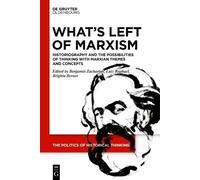 Brigitta Bernet What’s Left of Marxism (Tascabile)