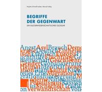 Brigitta Schmidt-Lauber Begriffe der Gegenwart (Tascabile)