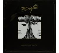Brigitte - A Bouche Que Veux-Tu (Reissue) (CD)