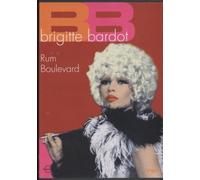 Brigitte Bardot: Rum Boulevard