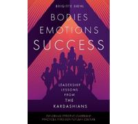 Brigitte Biehl Leadership Lessons from the Kardashians (Tascabile)