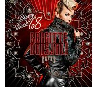 Brigitte Boisjoli - Bring Back 68