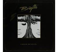 BRIGITTE - A BOUCHE QUE VEUX-T
