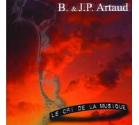 Brigitte et Jean-Paul Artaud - Le Cri de la Musique