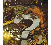 Brigitte Fontaine est ...