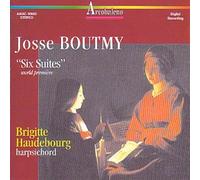Brigitte Haudebourg - Boutmy: Six Suites for Harpsichord
