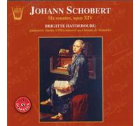 Brigitte Haudebourg - Johann Schobert - Six Sonates Op.14