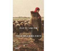 Brigitte Jakobeit Patti Smith Traumsammlerin (Copertina rigida)