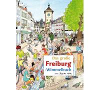 Brigitte Kuka Roland S Das große FREIBURG-Wimmelbuch (Städte-Wimmel (Tascabile)