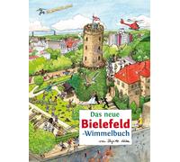 Brigitte Kuka Roland S Das neue BIELEFELD-Wimmelbuch (Städte-Wimmel (Tascabile)