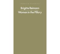 Brigitte Reimann Woman in the Pillory (Tascabile) Penguin Modern Classics