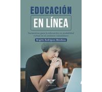 Brigitte Rodríguez Mendoza Educación en línea (Tascabile)