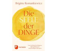 Brigitte Romank Die Seele der Dinge: Von Schmetterlingen, Bür (Copertina rigida)