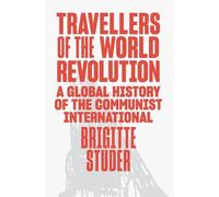 Brigitte Studer – Travellers of the World Revolution – Copertina rigida