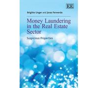 Brigitte Unger Joras Fe Money Laundering in the Real Estate (Copertina rigida)