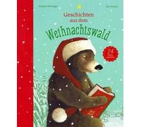 Brigitte Weninger Geschichten Aus Dem Weihnachtswald (Copertina rigida)