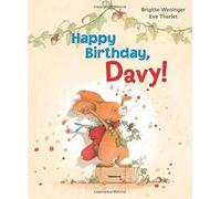 Brigitte Weninger Happy Birthday, Davy (Copertina rigida) Davy