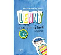 Brigitte Wertz Elisabeth Hepp-Rauw Lenny und das Glück (Tascabile)