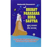 Brihat Parasara Hora Sastra of Maharshi Parasara, Vol. I & II