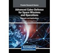 Brij B. Gupta Advanced Cyber Defense for Space Missions and Operatio (Tascabile)