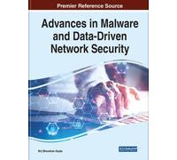 Brij B. Gupta Advances in Malware and Data-Driven Network Sec (Copertina rigida)