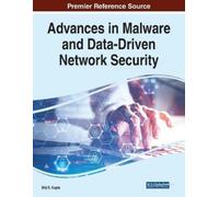Brij B. Gupta Advances in Malware and Data-Driven Network Security (Tascabile)
