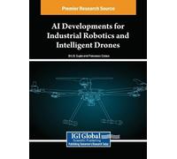 Brij B. Gupta AI Developments for Industrial Robotics and Int (Copertina rigida)