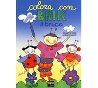 Brik il bruco. Disegna e colora