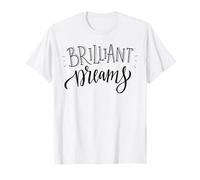 BRILiant sogna Una mentalità inarrestabile per Chi Cerca obiettivi Maglietta