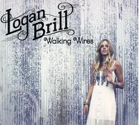Brill, Logan - Walking Wires
