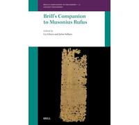 Brill’s Companion to Musonius Rufus: 11