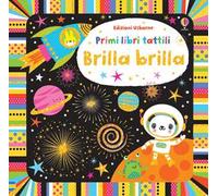 Brilla brilla. Ediz. a colori